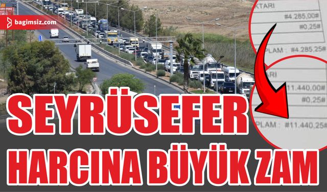 Seyrüsefer Ruhsat Harcına Büyük Zam!