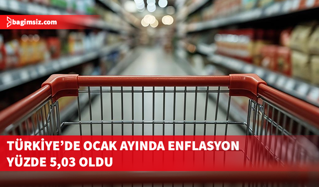 Türkiye'de Ocak ayı enflasyonu belli oldu