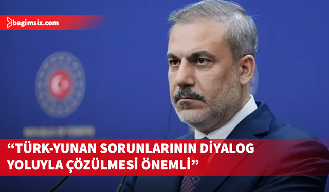 Hakan Fidan: Güney Kıbrıs, Türkiye-AB ilişkilerindeki ilerlemenin önüne geçebiliyor