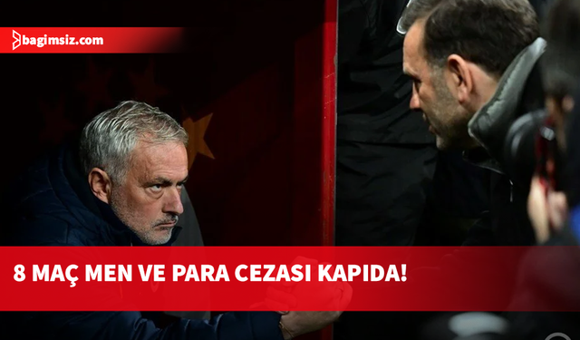 Jose Mourinho ve Okan Buruk'a derbi faturası ağır çıkabilir