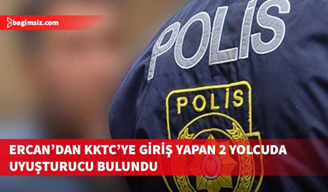 Ercan Havalimanı'nda 2 yolcuda uyuşturucu bulundu