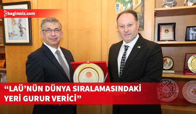 Meclis Başkanı Öztürkler, LAÜ’yü ziyaret etti