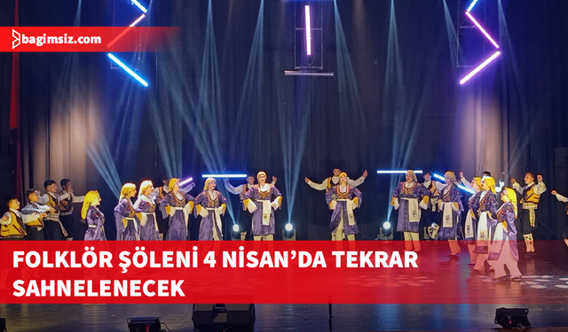 FOGEM’in “Kendi Yolumuzda, Çalışarak, Üreterek” adlı folklor şölenini yapıldı