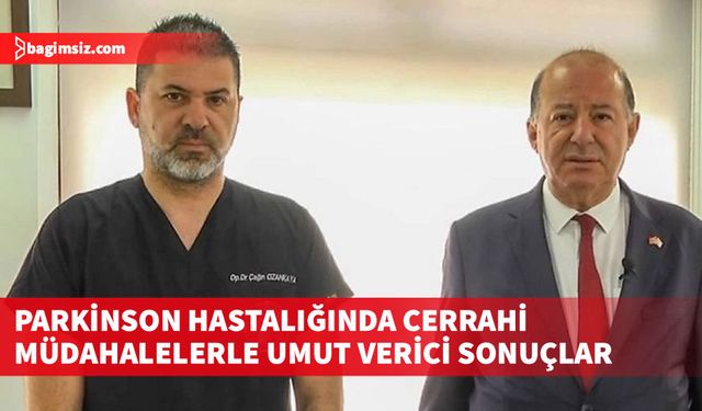 Sağlık Bakanı Dinçyürek'ten parkinson tedavisinde yeni dönem müjdesi
