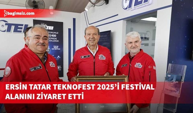 Cumhurbaşkanı Tatar, TEKNOFEST 2025’in ikinci gününde festival alanını ziyaret etti