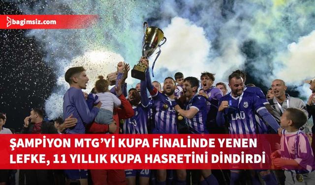 Lefke yine tarih yazdı