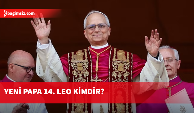 Yeni Papa hakkında bilinmesi gereken 10 şey