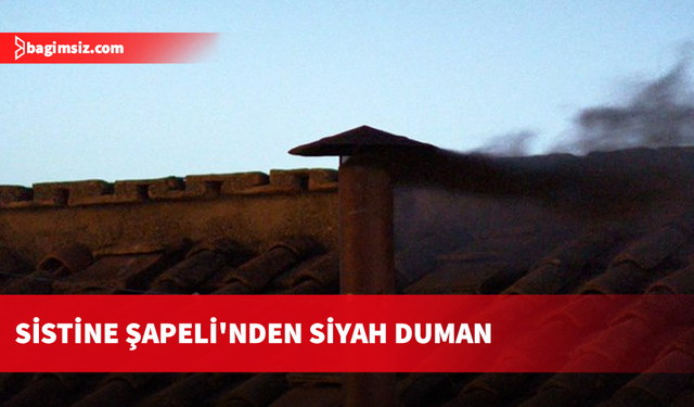 Konklav'ın ilk turunda papa seçilmedi