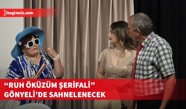 “Ruh Öküzüm Şerifali" cumartesi yeniden sahneleniyor