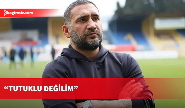 Tutuklandığı iddia edilen Ümit Karan'dan açıklama