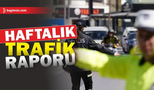 Ülkede bir haftada 83 trafik kazası meydana geldi