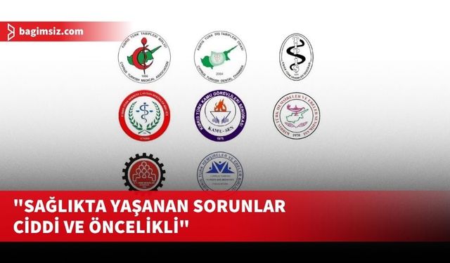 Sağlık örgütlerinden ortak çağrı: “Sağlık hizmetleri dairesi yasası derhal yasalaşmalı”