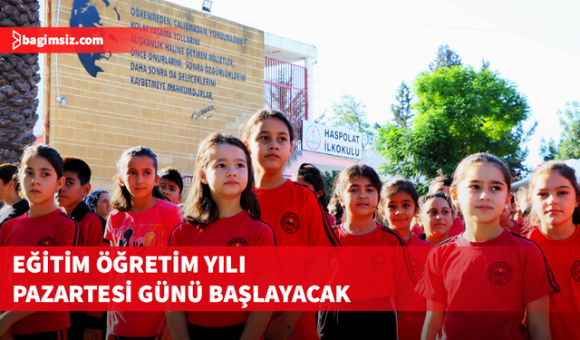 Devlet okullarında 2025-2026 eğitim öğretim yılı Pazartesi günü başlayacak