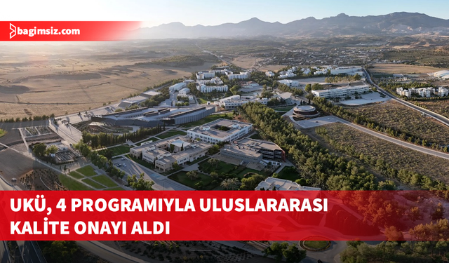 UKÜ’nün 4 lisans programına uluslararası akreditasyon