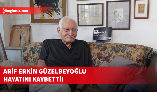 Usta oyuncu Arif Erkin Güzelbeyoğlu 90 yaşında hayatını kaybetti