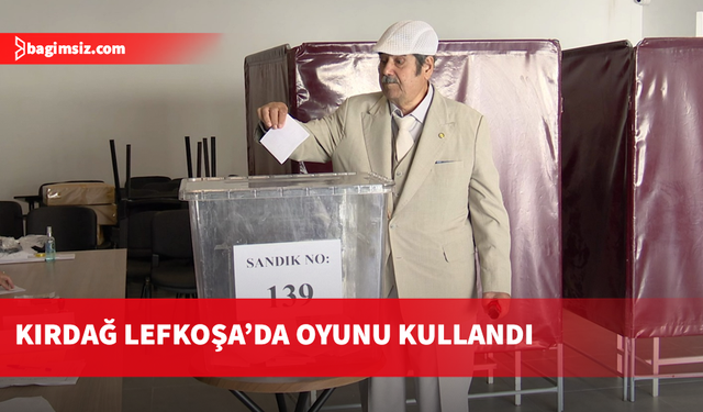 Bağımsız aday Kırdağ Lefkoşa Mahalli Bürosu’nda 139 numaralı sandıkta oyunu kullandı