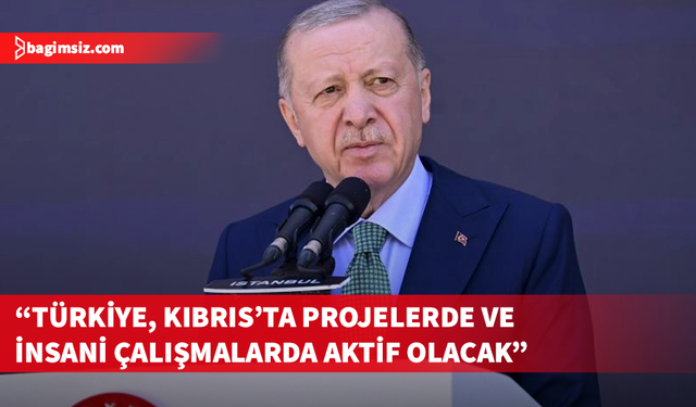Erdoğan: Kıbrıs’ın güvenliği Türkiye’nin güvenliğiyle doğrudan bağlantılı