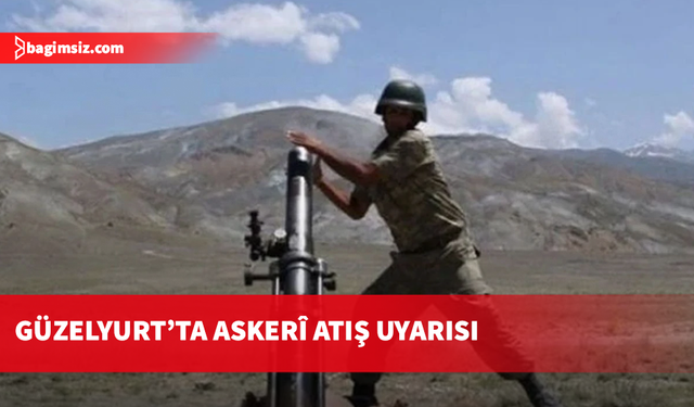 Mevlevi bölgesinde 17-21 Kasım arası havan atışları yapılacak