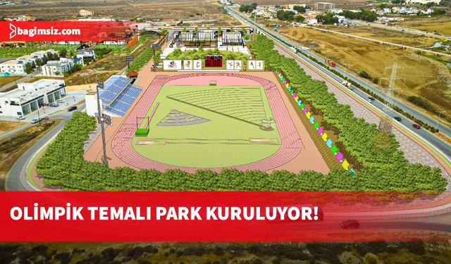 Kıbrıs’ın ilk olimpik temalı parkı Gazimağusa’ya kuruluyor...