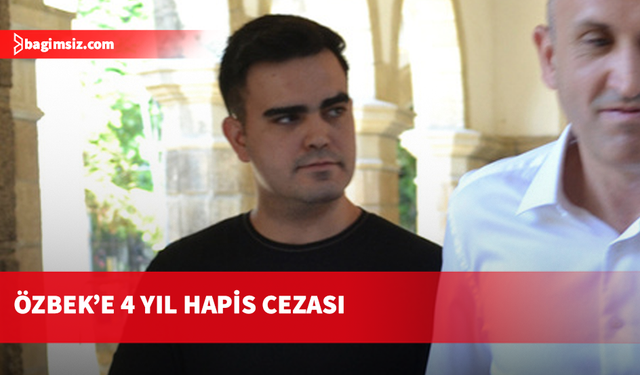 KSTÜ Soruşturması'nda Asistan Berke Özbek 4 yıl hapse mahkum edildi