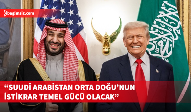 Trump, Suudi Arabistan'ı "NATO Üyesi Olmayan Önemli Müttefik" ilan etti