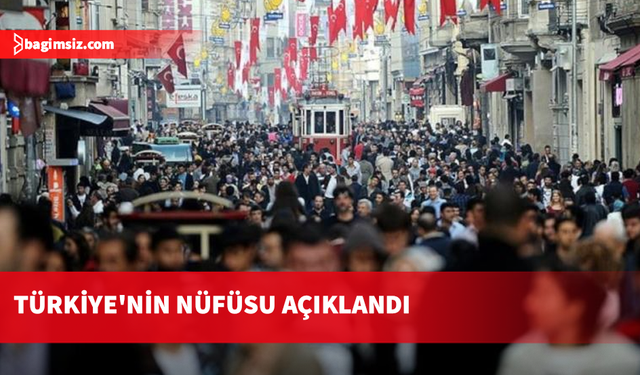 Türkiye'nin nüfusu 86 milyona yaklaştı