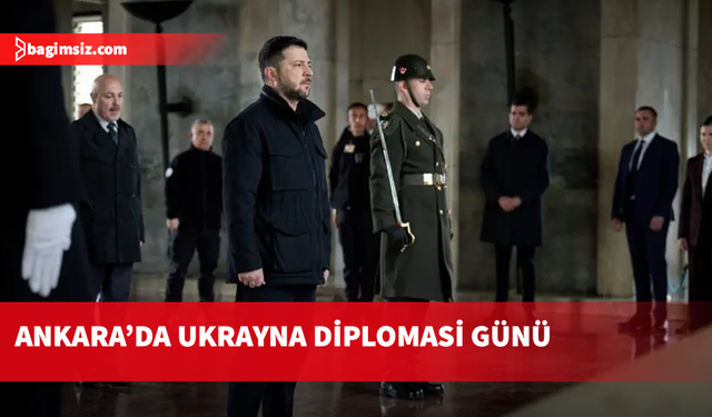Ukrayna Devlet Başkanı Zelenski’den Ankara’ya ilk ziyaret