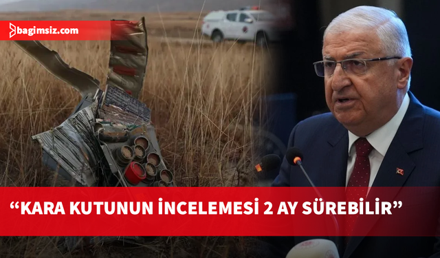 Milli Savunma Bakanı Güler: İlk bulgulara göre kuyruk koptu, uçak üçe bölündü