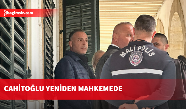 Başbakanlık Müsteşarı Hüseyin Cahitoğlu yeniden mahkemeye çıkarıldı