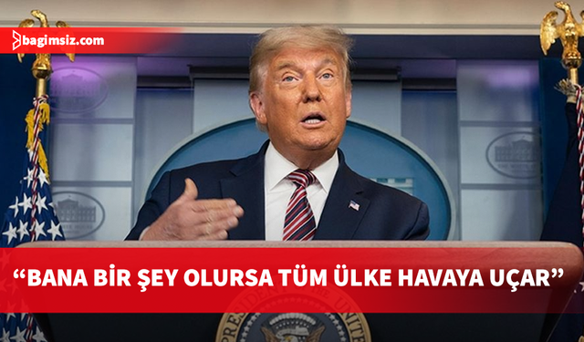 Trump’tan İran’a: Onları çok sert vuracağım!