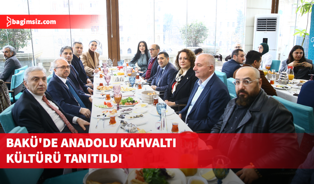 Bakü'de Anadolu kahvaltı kültürü tanıtıldı