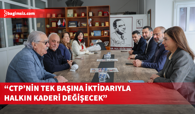 CTP’den Dr. Fazıl Küçük Müzesi’ne ziyaret