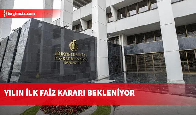 TCMB, 2026'nın ilk faiz kararını bugün açıklayacak