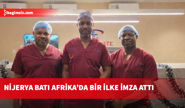 Nijerya'da Batı Afrika'nın ilk robotik jinekolojik ameliyatı gerçekleştirildi