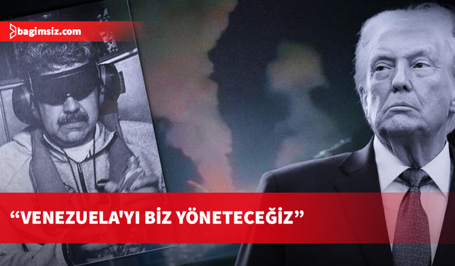 Trump: Venezuela'yı biz yöneteceğiz