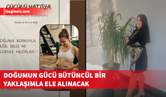 “Gücünü Hatırla” Workshopu 4 Nisan'da gerçekleşecek