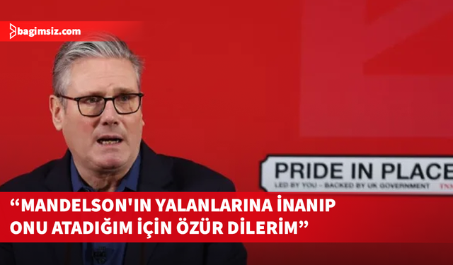 Starmer, Mandelson'ı atadığı için Epstein'ın kurbanlarından özür diledi