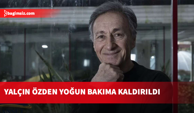 Usta oyuncu Yalçın Özden beyin kanaması geçirdi