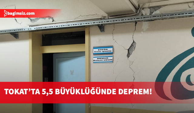 Tokat sabaha karşı 5,5 büyüklüğünde depremle sarsıldı, eğitime ara verildi