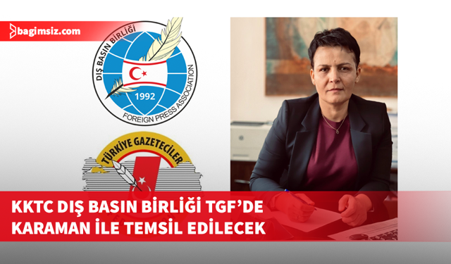 Dış Basın Birliği, TGF 70. Başkanlar Konseyi toplantısında temsil edilecek