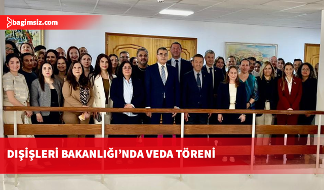 Dışişleri Bakanı Ertuğruloğlu’ndan emekli olan Lakadamyalı’ya teşekkür plaketi