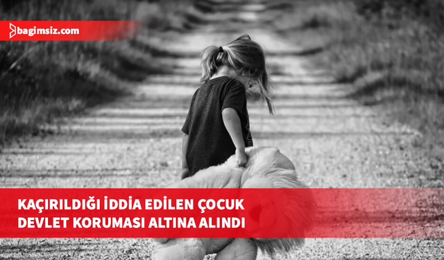 Babası Tarafından Güney Kıbrıs’tan KKTC’ye Kaçırılan Çocuk Devlet Koruması Altına Alındı
