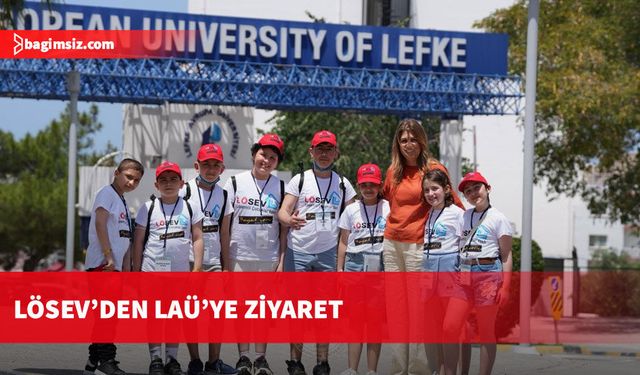 LÖSEV’den LAÜ’ye ziyaret