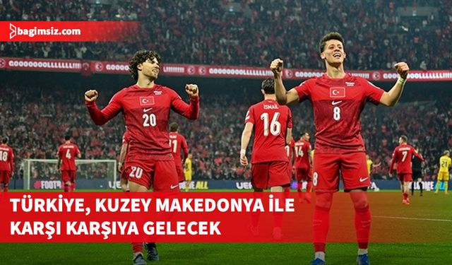 Türkiye Dünya Kupası öncesi ilk hazırlık maçını Kuzey Makedonya ile oynayacak