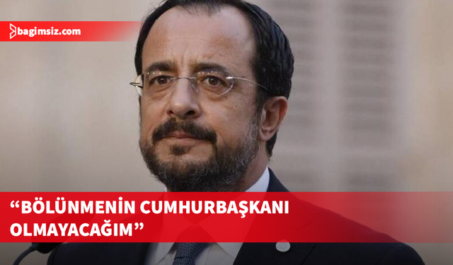 Hristodulidis: İki devletli çözümü kabul etmeyeceğiz