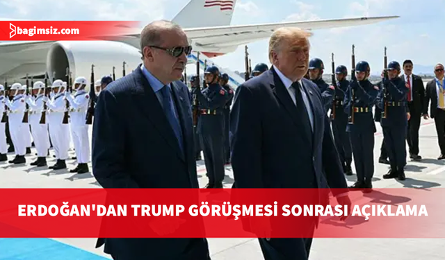 Erdoğan: Sayın Donald Trump’ı ağırlamaktan memnuniyet duydum