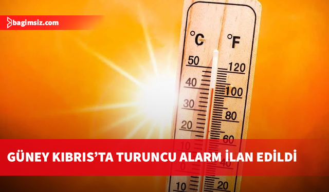 Güney Kıbrıs'ta 43 derece sıcaklık nedeniyle turuncu alarm ilan edildi