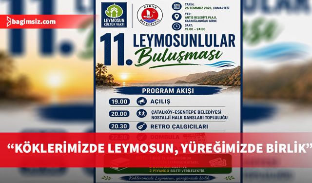 Leymosunlular Antis Halk Plajı'nda buluşacak