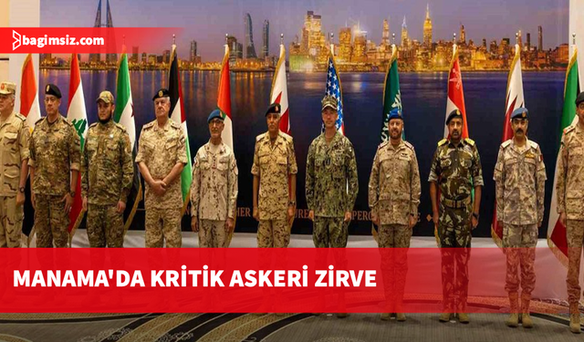 ABD ve 11 ülke Bahreyn'de bölgesel güvenlik zirvesinde bir araya geldi