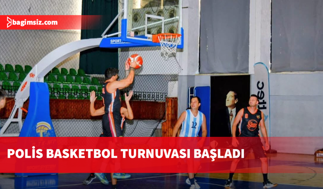 Polis Basketbol Turnuvası başladı